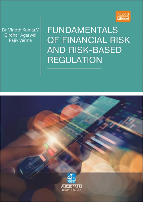 Fundamentals of Financial Risk and Risk-Based Regulation