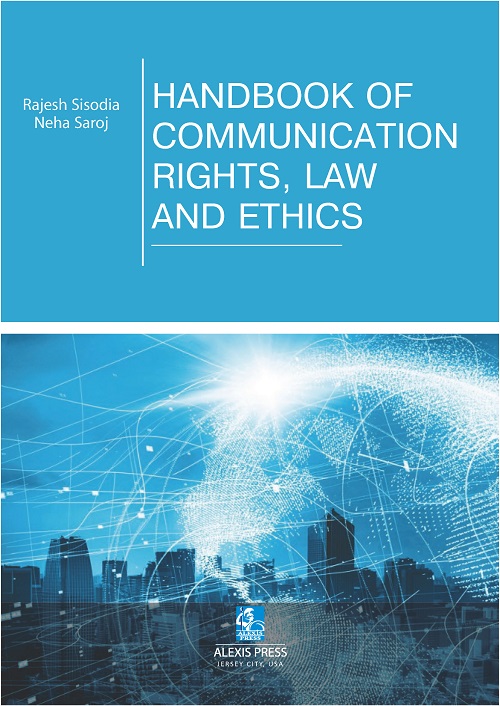 Handbook of Communication Rights, Law and Ethics