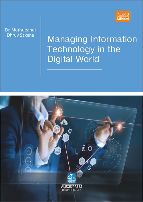 Managing Information Technology in the Digital World