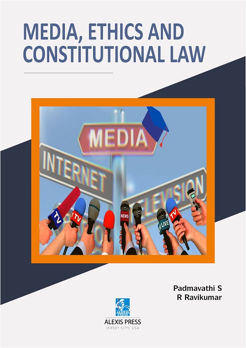 Media, Ethics and Constitutional Law