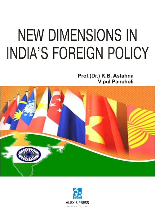 New Dimensions in India’s Foreign Policy