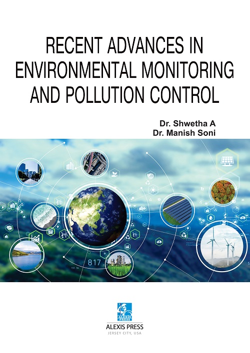 Recent Advances in Environmental Monitoring and Pollution Control