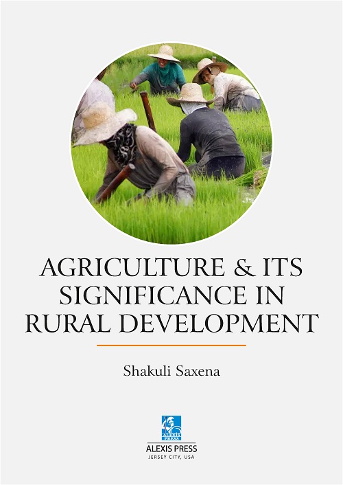 Agriculture & its Significance in Rural Development