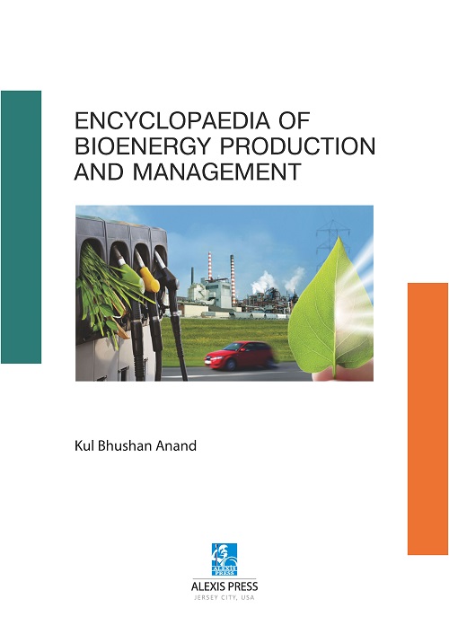 Encyclopaedia of Bioenergy Production and Management