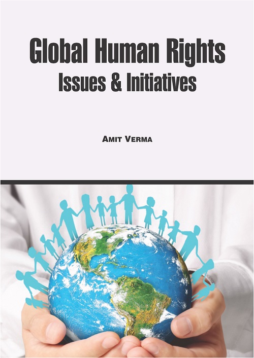 Global Human Rights: Issues & Initiatives