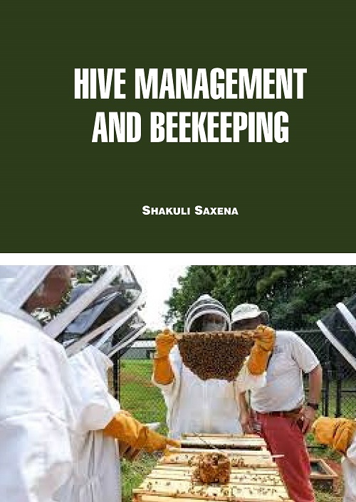 Hive Management and Beekeeping