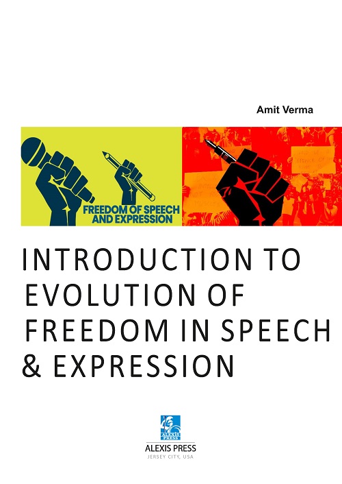 Introduction to Evolution of Freedom in Speech & Expression