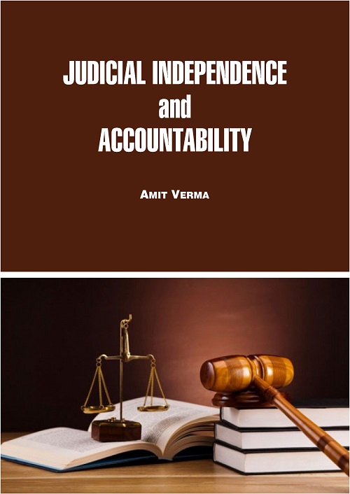 Judicial Independence and Accountability