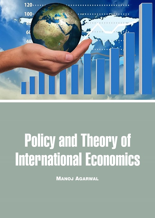 Policy and Theory of International Economics