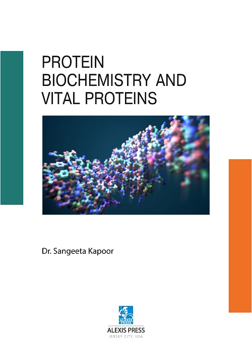 Protein Biochemistry and Vital Proteins