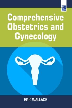 Comprehensive Obstetrics and Gynecology