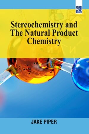 Stereochemistry and the Natural Product Chemistry