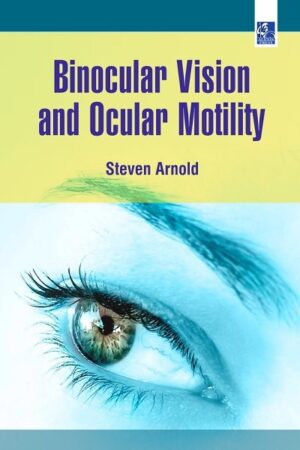 Binocular Vision and Ocular Motility