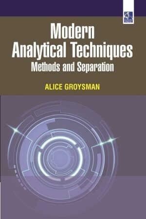 Modern Analytical Techniques: Methods and Separation