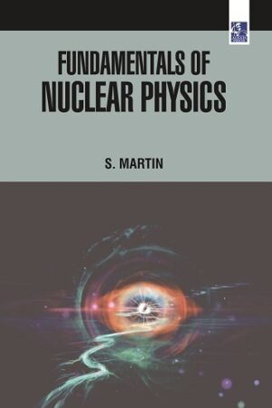 Fundamentals of Nuclear Physics