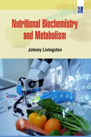 Nutritional Biochemistry and Metabolism