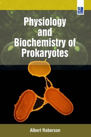 Physiology and Biochemistry of Prokaryotes