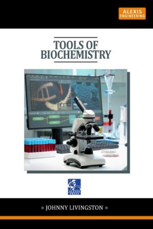 Tools of Biochemistry