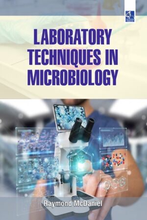 Laboratory Techniques in Microbiology