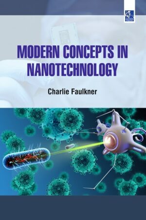 Modern Concepts in Nanotechnology