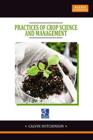 Practices of Crop Science and Management