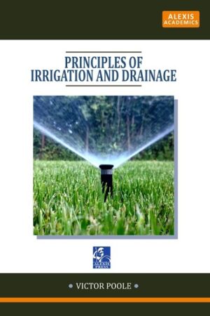 Principles of Irrigation and Drainage