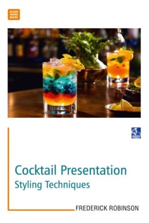 Cocktail Presentation: Styling Techniques