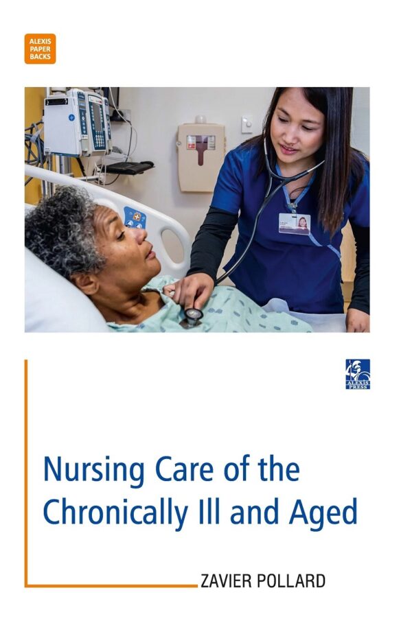 Nursing Care of the Chronically Ill and Aged