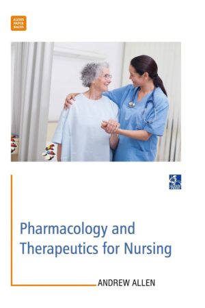 Pharmacology and Therapeutics for Nursing