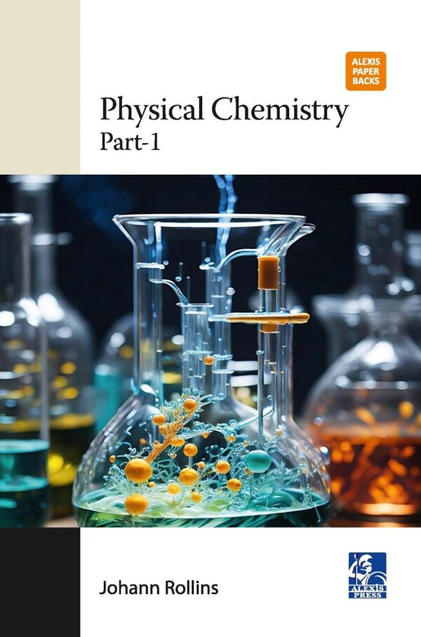 Physical Chemistry: Part-1