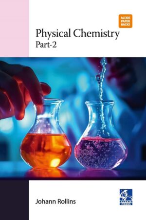 Physical Chemistry: Part-2