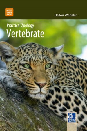 Practical Zoology: Vertebrate