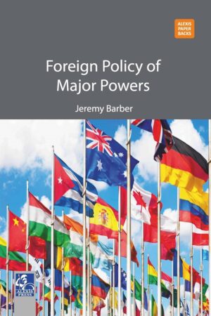 Foreign Policy of Major Powers