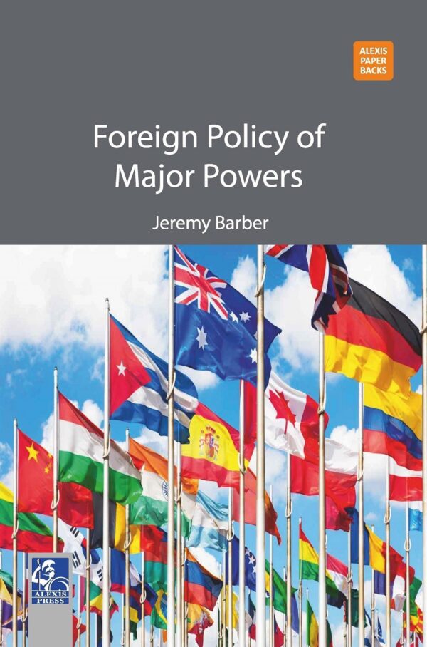 Foreign Policy of Major Powers