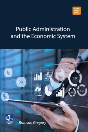 Public Administration and the Economic System