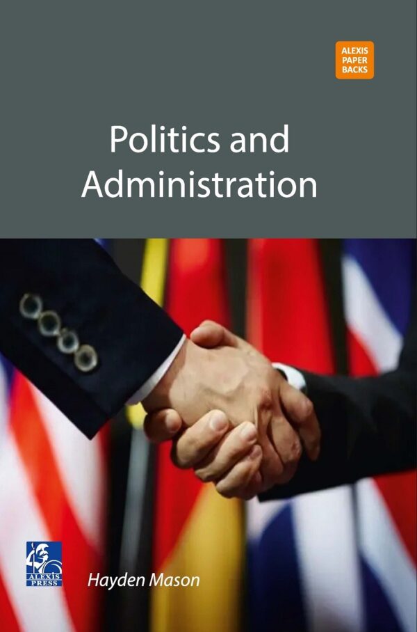 Politics and Administration