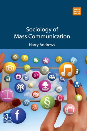 Sociology of Mass Communication