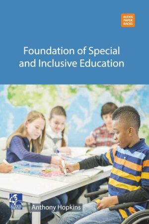 Foundation of Special and Inclusive Education