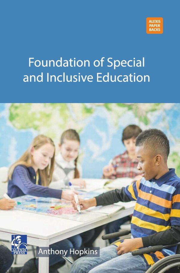 Foundation of Special and Inclusive Education