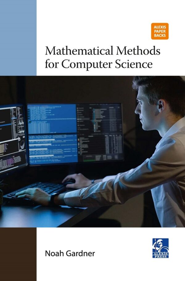 Mathematical Methods for Computer Science