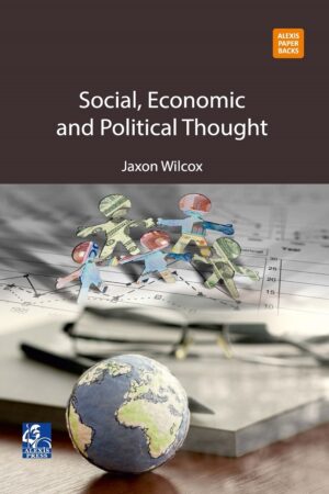 Social, Economic and Political Thought