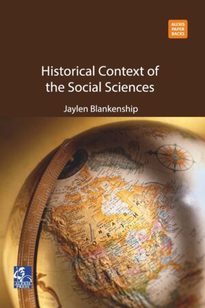 Historical Context of the Social Sciences