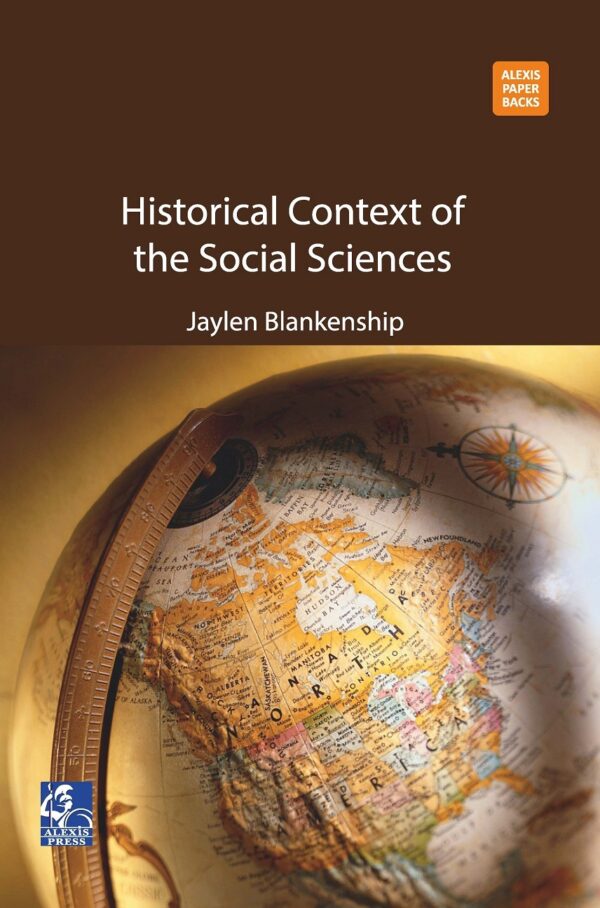 Historical Context of the Social Sciences