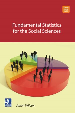 Fundamental Statistics for the Social Sciences