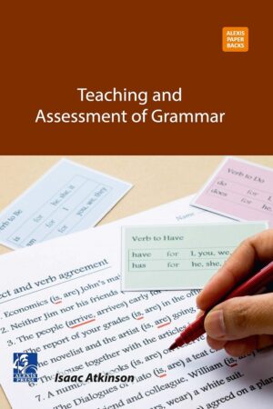 Teaching and Assessment of Grammar