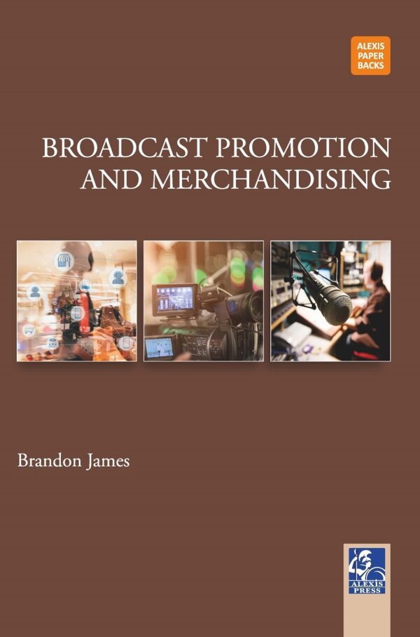 Broadcast Promotion and Merchandising