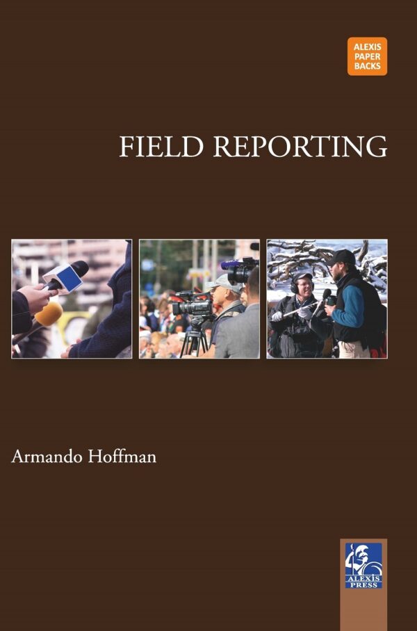 Field Reporting