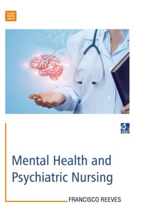 Mental Health and Psychiatric Nursing