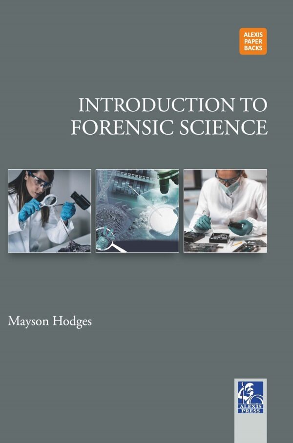 Introduction to Forensic Science