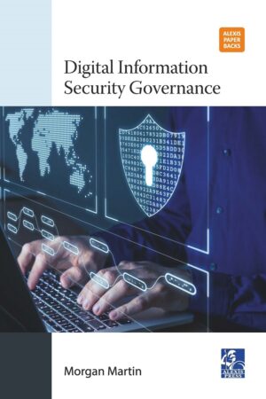 Digital Information Security Governance